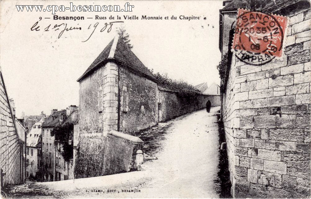 9 - Besançon - Rues de la Vieille Monnaie et du Chapitre